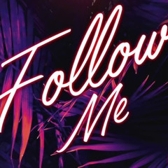 Follow Me - Chris Androw (Edit)