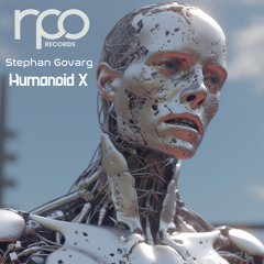 Humanoid X [RPO Records]