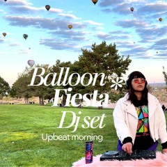 Upbeat House DJ Set | House Beats with Jazzy Vibes in Spanish & English at Balloon Fiesta, ABQ