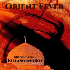 Orient Fever(KRT Production)