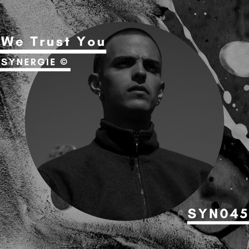 We Trust You - Syncast [SYN045]