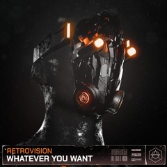 RetroVision - Whatever You Want
