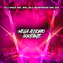 MEGA ASSOBIO IRRITANTE (feat. DJ GUSTAVO DE OZ)