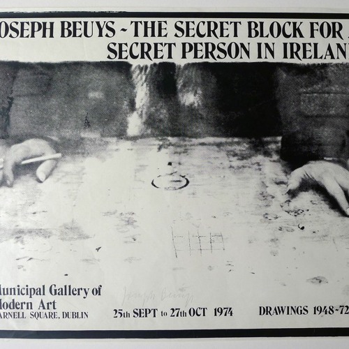 The Irish Blackboards: Reflections on Joseph Beuys' 1974 Visit to Ireland