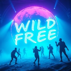 Wild & Free