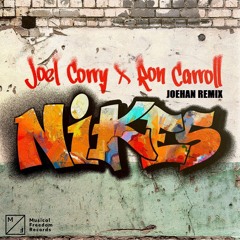 Joel Corry x Ron Carroll -  Nikes (JOEHAN REMIX)