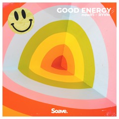 nowifi & RYVM - Good Energy