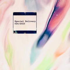 Special Delivery [05/10/023] Deep • Afro • House