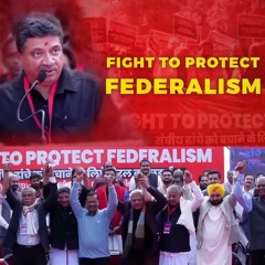Protest to Protect Federalism | PTR