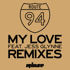My Love (Royal-T Remix) [feat. Jess Glynne]