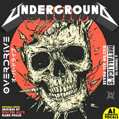 Underground - A Tribute to Metallica's Kill'Em All Phase