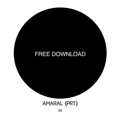 [FREE DOWNLOAD] - Amaral (PRT) - 3.5