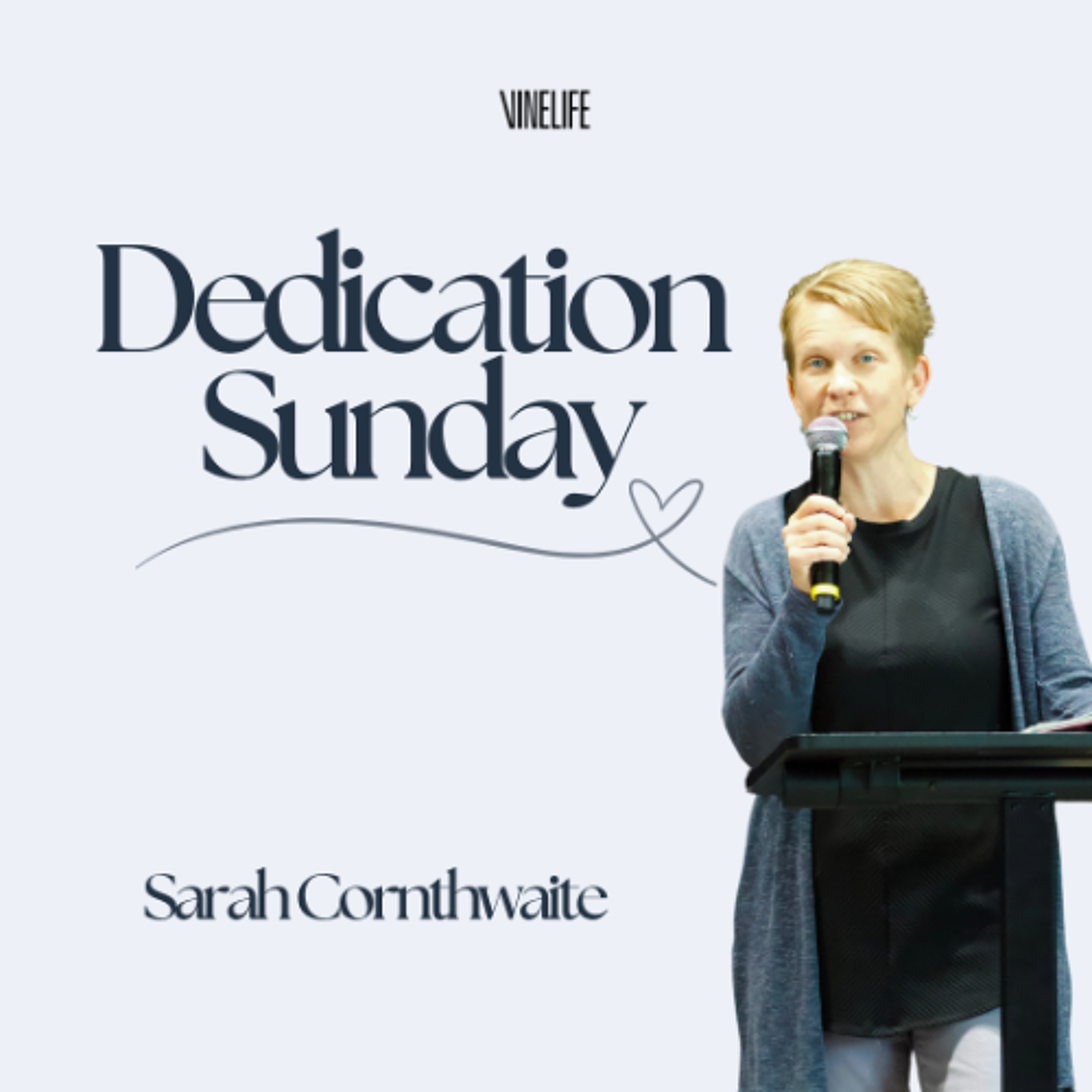 An Invitation to be Dedicated Brothers & Sisters | Dedication Sunday | Sarah Cornthwaite