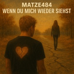 Wenn du mich wieder siehst