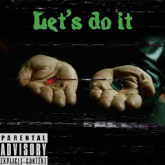 Let’s do it (pd by miracle beats)