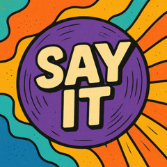 Say it (MP3)