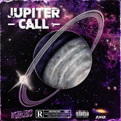 iGRES x ENXK - JUPITER CALL