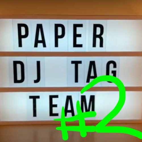 Paper DJ Tag Team #2