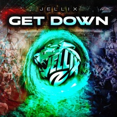 Jellix - Get Down
