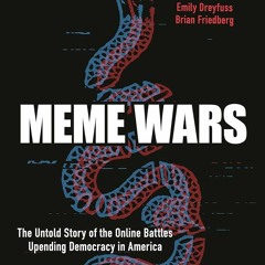 [⚡PDF⚡ ❤READ❤ ONLINE] Meme Wars: The Untold Story of the Online Battles Upending
