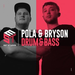 Pola & Bryson: Drum & Bass