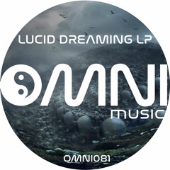 OUT NOW: VARIOUS ARTISTS - LUCID DREAMING LP (Omni081)