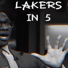 Lakers in 5
