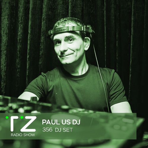 Taktika Zvuka Radio Show #356 - Paul Us DJ