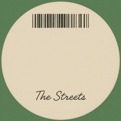 The Streets