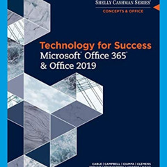 Access KINDLE ✉️ Technology for Success and Shelly Cashman Series MicrosoftOffice 365