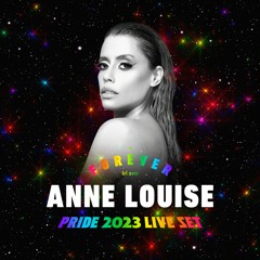 Anne Louise - Forever Tel Aviv Pride 2023 - LIVE SET