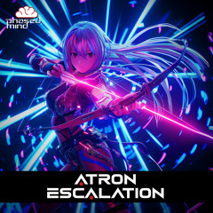 Atron - Escalation (Original Mix)