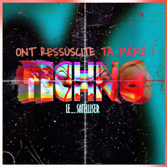 ONT RESSUSCITE TA MÉMÉ !