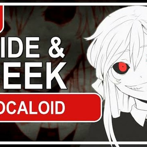 Vocaloid~ Hide and Seek ( ENGLISH ) - Song Lyrics and Music by