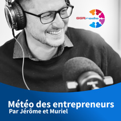 Météo entrepreneur Jerome et Muriel