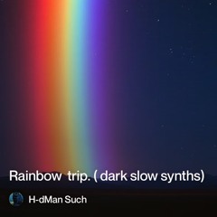 rainbow trip..mp3