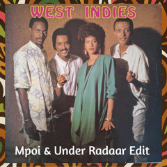 West Indies - Ti Congo (Mpoi & Under Radaar Edit)