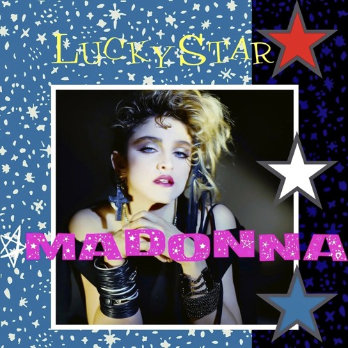 Madonna - Lucky Star (Diversion)