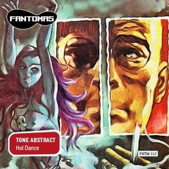 FNTM112 TONE ABSTRACT - Hot Dance (cut)