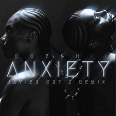 Doechii - Anxiety (Javier Ortiz Remix) DOWNLOAD!