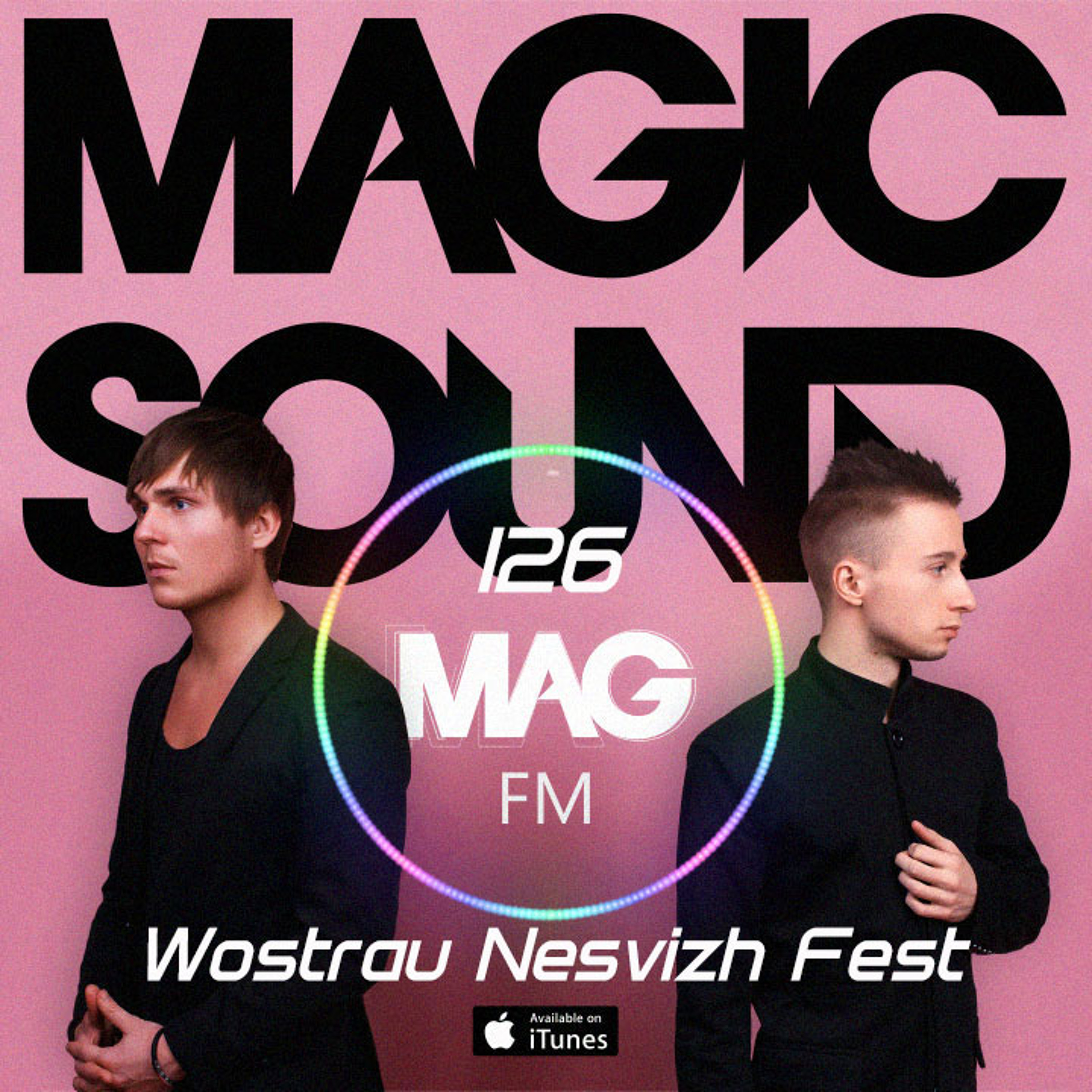 MAG FM 126 (Wostrau Nesvizh Fest Live) episode artwork