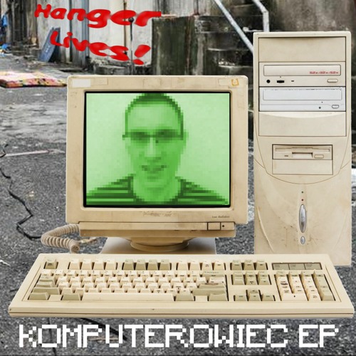Hanger Lives! - Komputerowiec