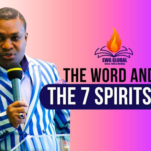 Stream The Seven Spirits of God by Embassy of The Word of God | Listen ...