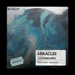 Another Mind - Miracles EP