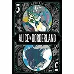 <<Read> Alice in Borderland, Vol. 5 (5)