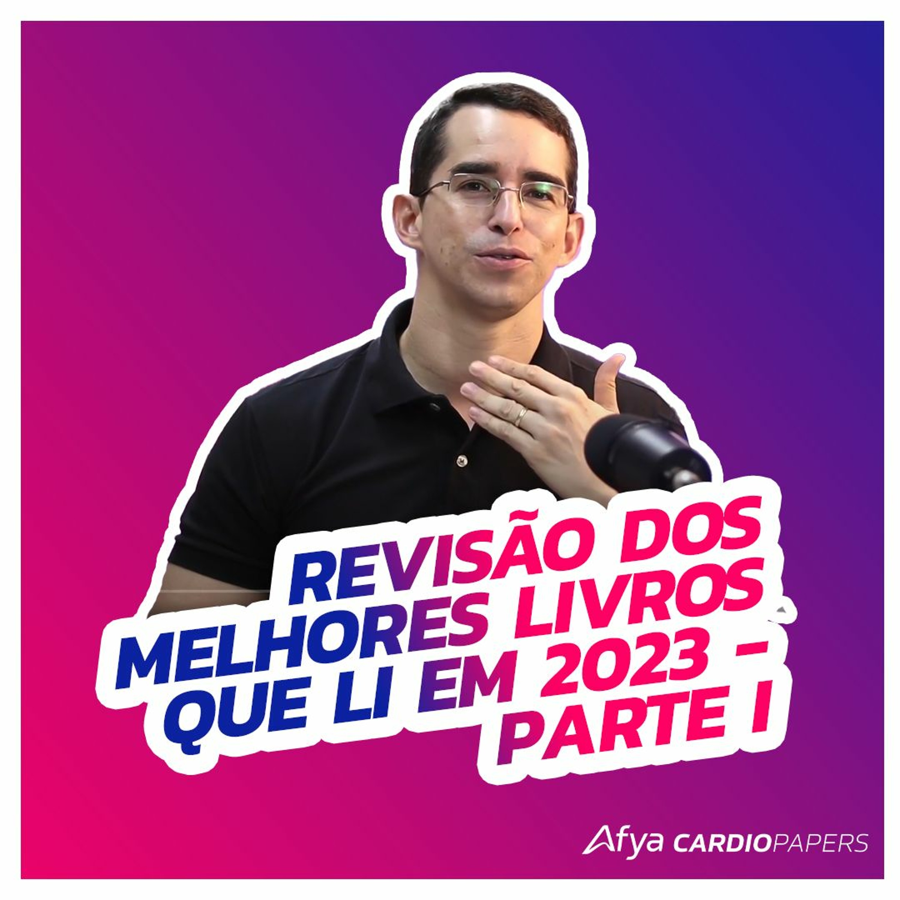 Revisão dos melhores livros que li em 2023 - Parte I episode artwork