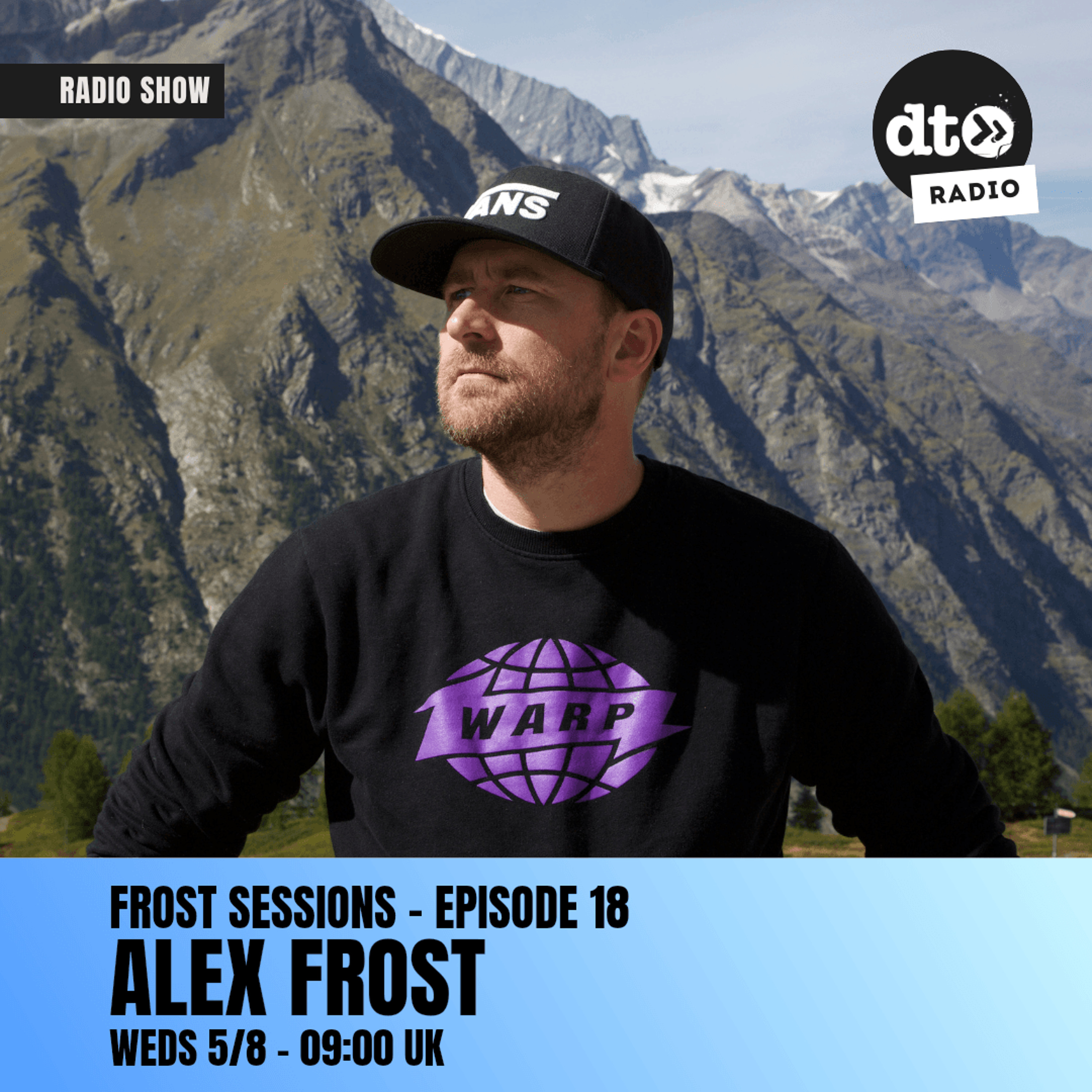 Frost Sessions - Alex Frost DJ - Episode 18 - 05-08-26 episode artwork