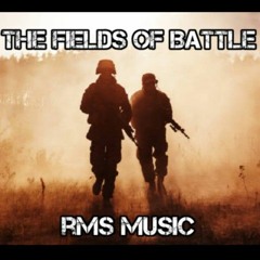 The Fields Of Battle (A Battlefield Theme Cover) - RMS Music