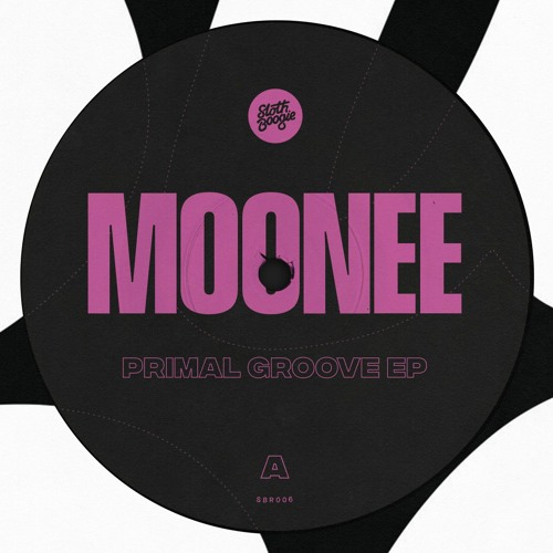 Moonee / Primal Groove EP Moonee / Primal Groove EP
