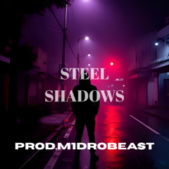 Steel Shadows – Dark Drill x Trap Beat | prod. Midrobeat